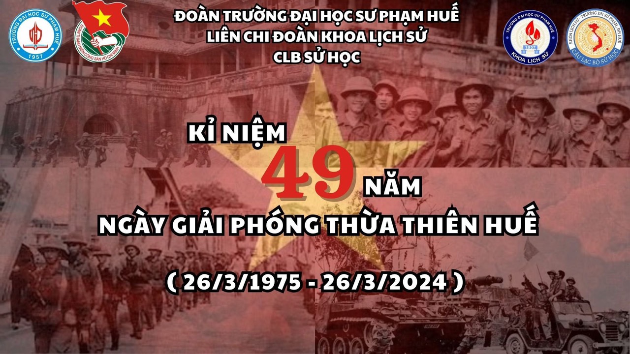 Kỷ niệm 49 năm ngày giải phóng Thừa Thiên Huế (26/3/1975-26/3/2024)